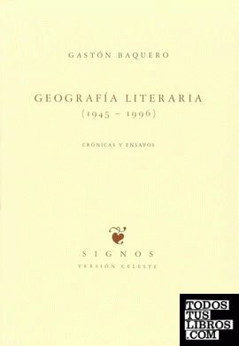 GEOGRAFÍA Y LITERATURA (1945-1996)