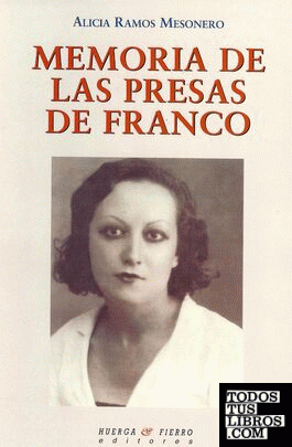 Memoria de las presas de Franco