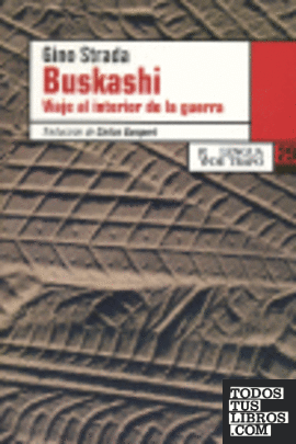 Buskashi. Viaje a la guerra