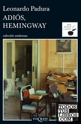 Adiós, Hemingway