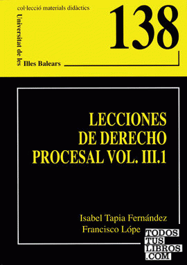 Lecciones de derecho procesal vol. III.1