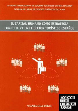 El capital humano como estrategia competitiva en el sector turístico español
