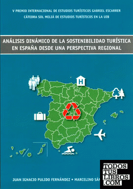 Análisis dinámico de la sostenibilidad turística en España desde una perspectiva regional