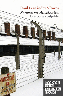 Séneca en Auschwitz