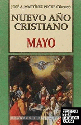 Nuevo Año Cristiano. Mayo