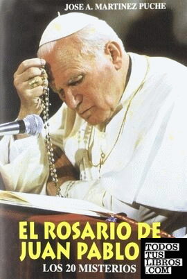 El Rosario de Juan Pablo II