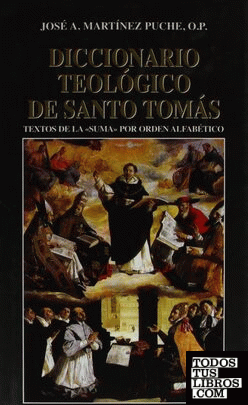 Diccionario teológico de Santo Tomás