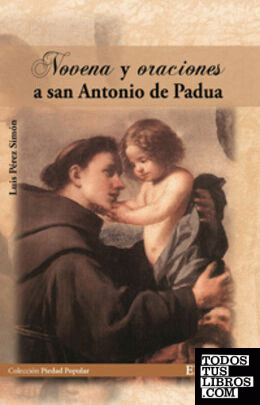 Novena y oraciones a San Antonio de Padua