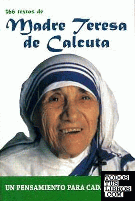366 Textos de Madre Teresa de Calcuta