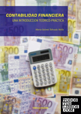 Contabilidad financiera, una introducción teórico práctica
