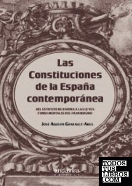 Las Constituciones de la España contemporánea