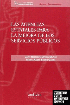 Las Agencias Estatales para la mejora de los servicios públicos