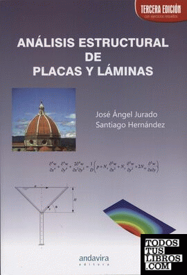 ANALISIS ESTRUCTURAL DE PLACAS Y LAMINAS