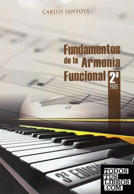 FUNDAMENTOS DE LA ARMONÍA FUNCIONAL VOL. 2 2015