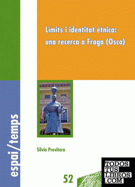 Límits i identitat ètnica: una recerca a Fraga (Osca).