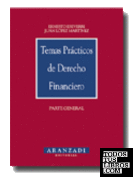Temas Prácticos de Derecho Financiero