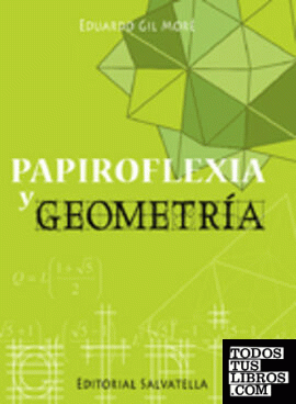 Papiroflexia y geometría