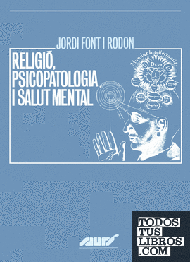Religió, psicopatologia i salut mental.