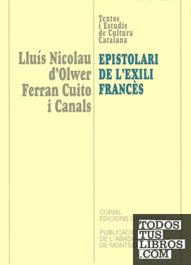 Lluís Nicolau Dolwer  Ferran Cuito i Canals. Epistolari de lexili francès
