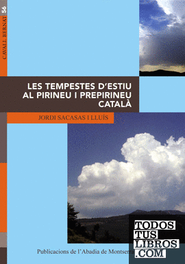 Les tempestes d'estiu al Pirineu i Prepirineu català.