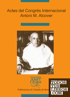Actes del Congrés Internacional Antoni M. Alcover
