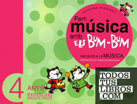 Fem música amb els Bum-Bum. Educació Infantil. Parvulari 4 anys. Alumne