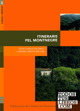 Itineraris pel Montnegre