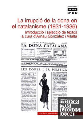 La irrupció de la dona en el catalanisme (1931-1936)