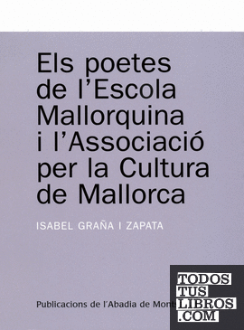 Els poetes de l'Escola Mallorquina i l'Associació per la Cultura de Mallorca