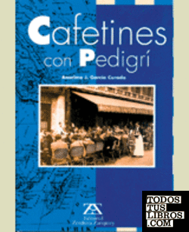 Cafetines con Pedigrí