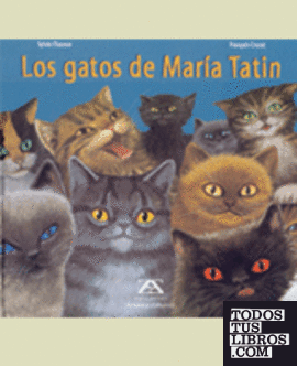 Los Gatos de María Tatin