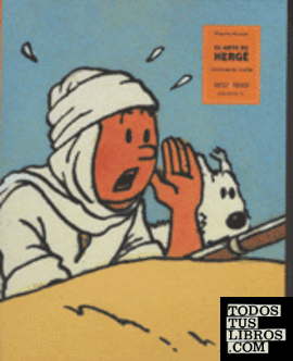 El Arte de Hergé. Volumen 2. (1937-1949)
