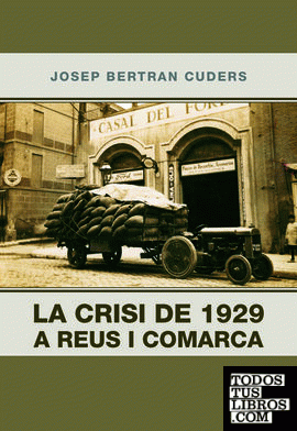 La crisi de 1929 a Reus i comarca