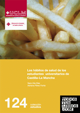 Los hábitos de salud de los estudiantes universitarios de Castilla-La Mancha