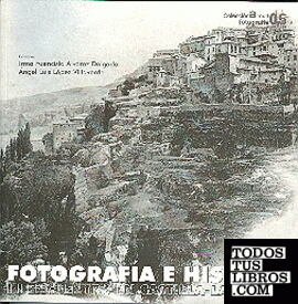 Fotografía e Historia. III Encuentro en Castilla La Mancha. Cuenca 23 y 24 de octubre 2008
