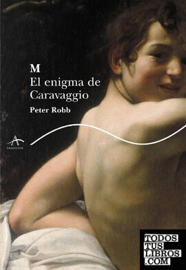 M. El engima de Caravaggio