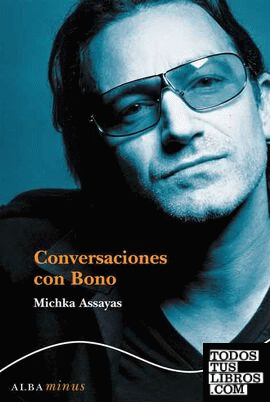 Conversaciones con Bono