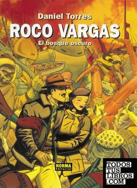 ROCO VARGAS. EL BOSQUE OSCURO C (C. TORRES 9)