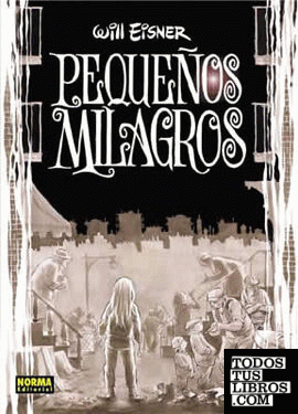 PEQUEÑOS MILAGROS (COL. EISNER 9)