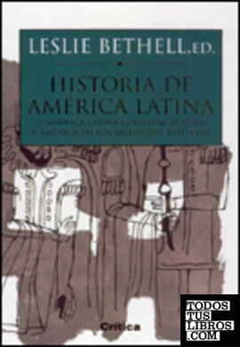 Historia de América Latina, 2. Europa y América en los siglos XVI, XVII, XVIII