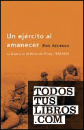 Un ejército al amanecer Un ejército al amanecer