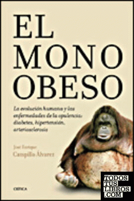 El mono obeso