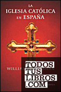 La iglesia católica en España (1875-2002)
