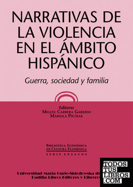 Narrativas de la violencia en el ámbito hispánico