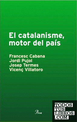 El catalanisme, motor del país