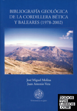 Bibliografía geológica de la  Cordillera Bética y Bareales (1978-2002)