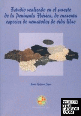 Estudio realizado en el sureste de la Peninsula Ibérica, de cuarenta especies de nematodos de la vida libre