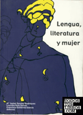 Lengua, literatura y mujer