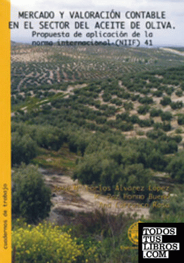 Mercado y valoración contable en el sector del aceite de oliva.