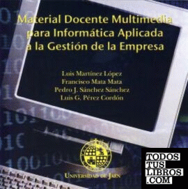 Material docente multimedia para informática aplicada a la gestión de la empresa
